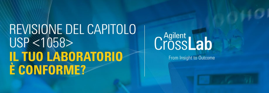 Revisione del capitolo USP <1058> Il tuo laboratorio è conforme? | Agilent CrossLab