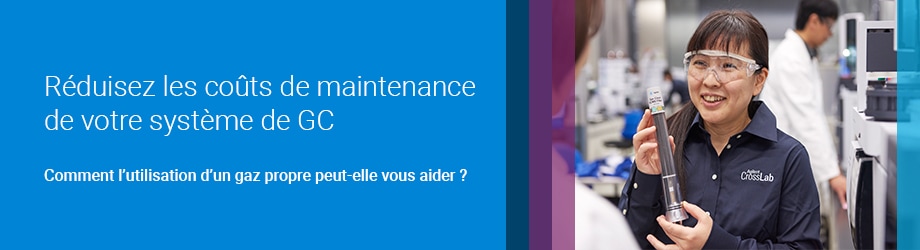 Réduisez les coûts de maintenance de votre système de GC - Comment l’utilisation d’un gaz propre peut-elle vous aider ?