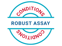 Robust Assay Conditions
